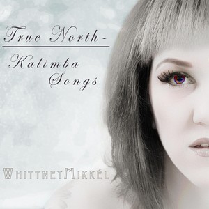 True North - Kalimba Songs