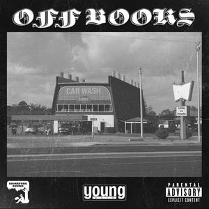 OFF BOOKS (Explicit)