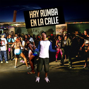 Hay Rumba en la Calle