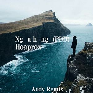 0 - Hoaprox - Ng  u h  ng PDD洪荒之力 (韩强哥` Remix)