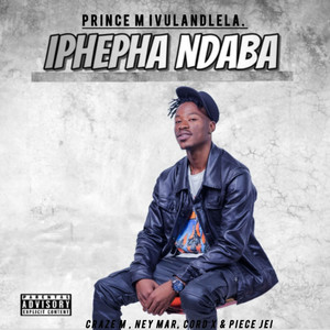 Iphepha Ndaba (Explicit)