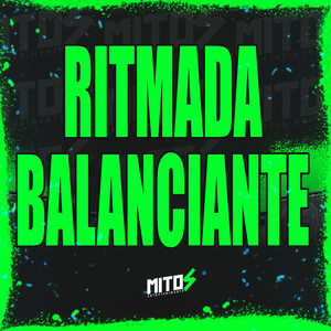 Ritmada Balanciante (Explicit)
