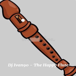 The Happy Flute (Original Mix)