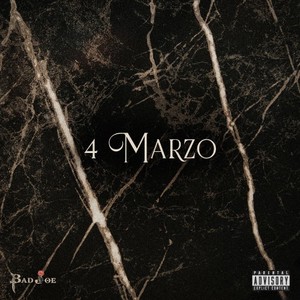 4 Marzo (Explicit)