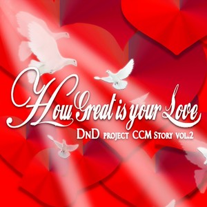 How Great Is Your Love (Inst.)