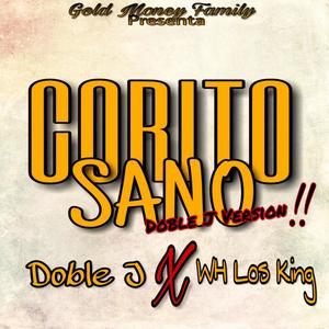 Corito Sano (feat. WH Los King) (Explicit)