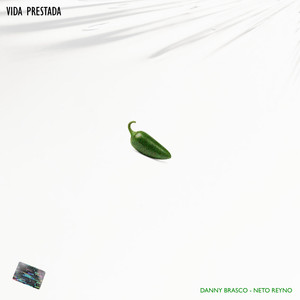 Vida Prestada (Explicit)