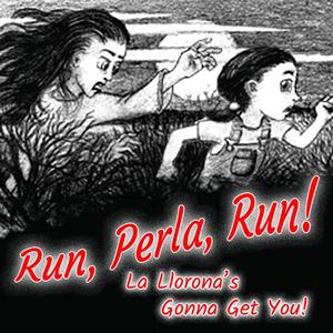 Run, Perla, Run! (feat. Valerie Barrymore & Steve Somers)