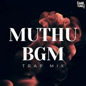 Muthu BGM (Trap Mix)