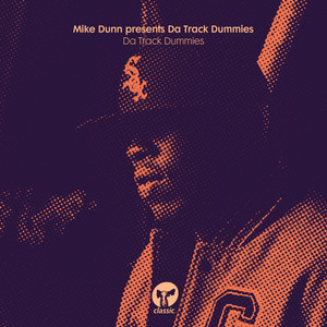 Da Track Dummies (Explicit)