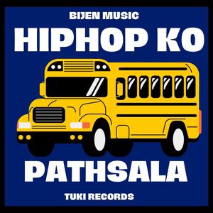 HIPHOP KO PATHSALA