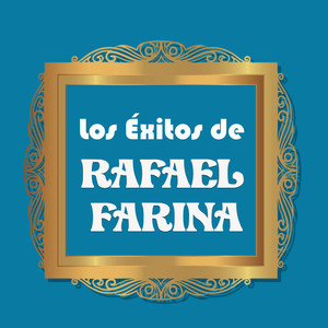 Los Éxitos de Rafael Farina