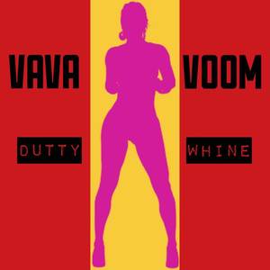 Dutty Whine (Explicit)