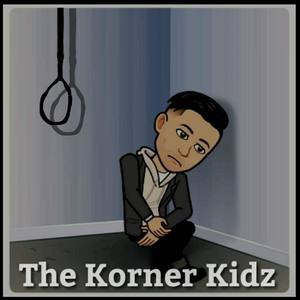 The Korner Kidz (Explicit)