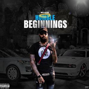 Humble Beginnings (Explicit)