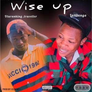 Wise up (Explicit)