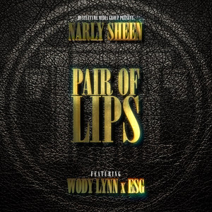 Pair of Lips (feat. Wody Lynn & Esg)