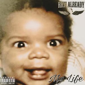 My Life (feat. Lido Smooth) [Explicit]