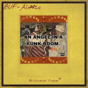 AN ANGEL IN A FUNK ROOM Vol.1 (Explicit)