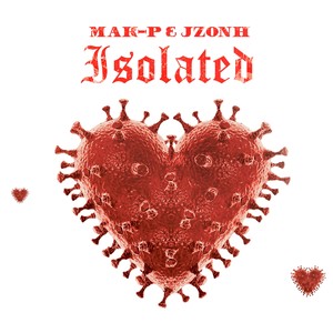 Isolated (feat. Jzonh) [Explicit]