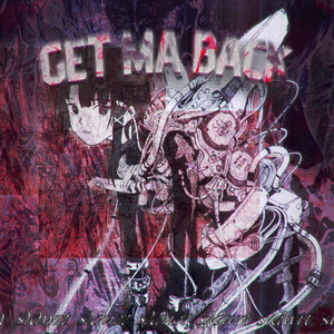 GET MA BACK (Explicit)