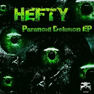 Paranoid Delusion (Original Mix)