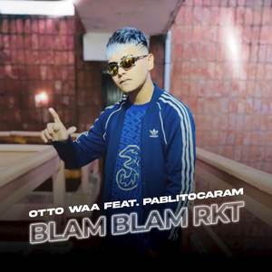 BLAM BLAM RKT (Explicit)