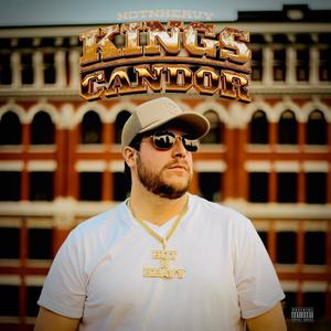 Kings Candor (Explicit)