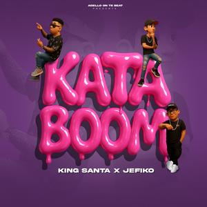 Kataboom (feat. Jefiko El Callejero & Adello On The Beats)