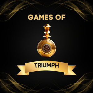 Games Of Triumph