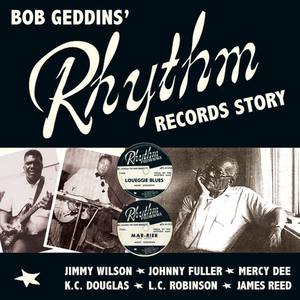 Bob Geddins' Rhythm Records Story