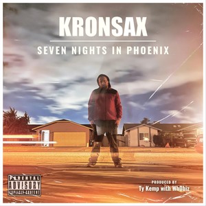 Seven Nights in Phoenix (Explicit)