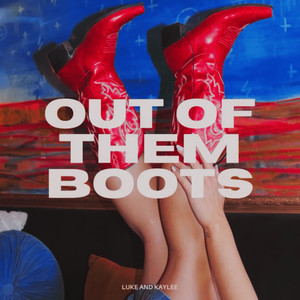 Out of Them Boots