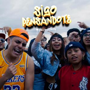 Sigo Pensándote (feat. Charito "La Joya Del Ecuador")