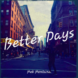 Better Days (Explicit)