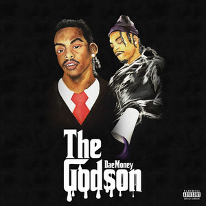 THE GODSON (Explicit)