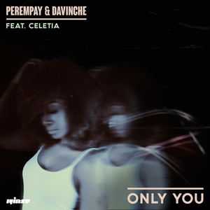 Only You (Extended Mix) [Explicit]