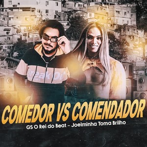 Comedor Vs Comendador (Bregafunk) [Explicit]