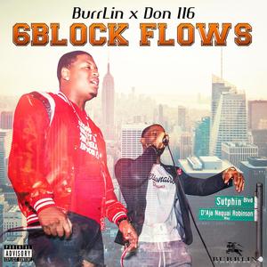 6block Flows (feat. Don 116) [Explicit]