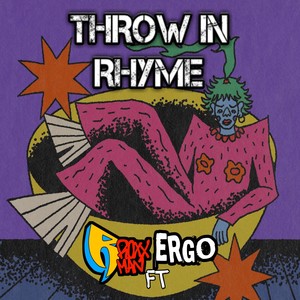 THROW IN RHYME (Explicit)