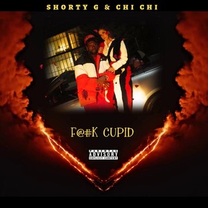 FUCK CUPID (Explicit)
