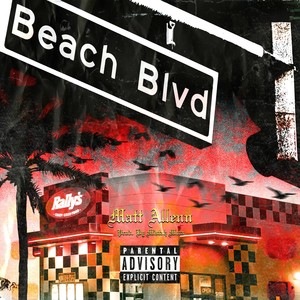 Beach BLVD (Explicit)