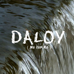 Daloy (Ng Isip Ko) (feat. David Marcus, Mel Eye & Xeno ) (Explicit)