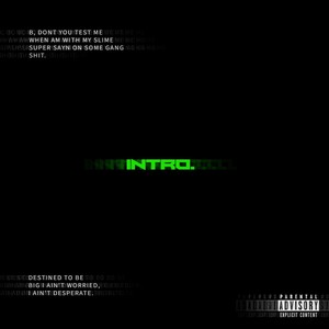 INTRO (Explicit)