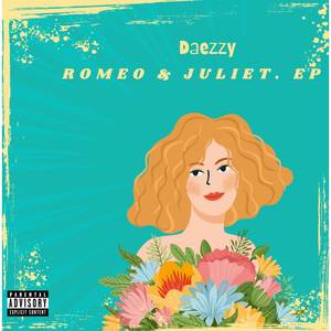 ROMEO & JULIET (Explicit)