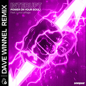 Power (In Your Soul) [Dave Winnel Remix]