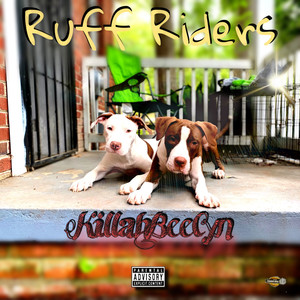 Ruff Riders (Explicit)