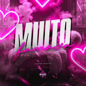 Muito Famosa (Explicit)