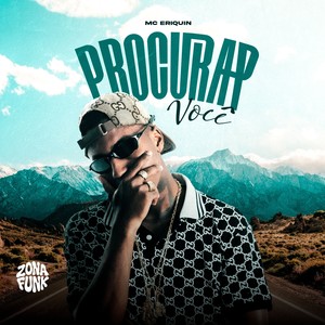 PROCURAR VOCÊ (Explicit)