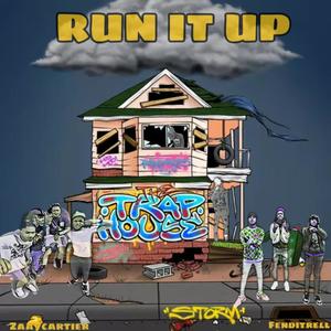 RUN IT UP (feat. Zaaycartier) (Explicit)